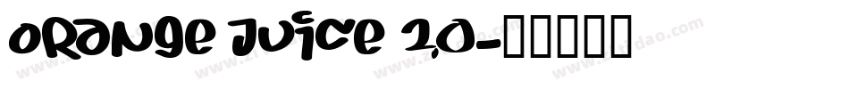 orange juice 2.0字体转换